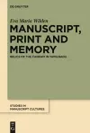 Manuscript, Print and Memory cover