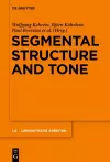 Segmental Structure and Tone cover