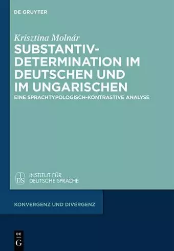 Substantivdetermination im Deutschen und im Ungarischen cover