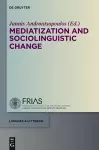 Mediatization and Sociolinguistic Change cover