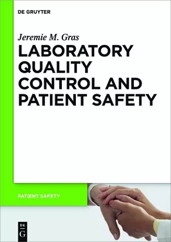 Laboratory quality control and patient safety cover