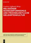 Religiöser Nonkonformismus und frühneuzeitliche Gelehrtenkultur cover