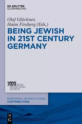 Being Jewish in 21st-Century Germany cover