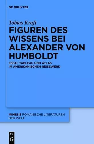 Figuren des Wissens bei Alexander von Humboldt cover