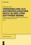 Verwandlung ALS Anthropologisches Motiv in Der Lyrik Gottfried Benns cover