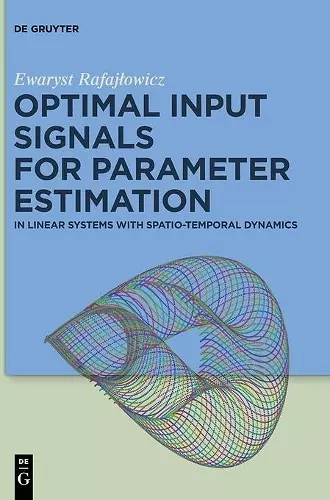 Optimal Input Signals for Parameter Estimation cover