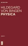 Physica. Liber subtilitatum diversarum naturarum creaturarum cover