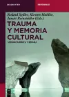 Trauma Y Memoria Cultural cover