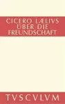 M. Tulli Ciceronis Laelius de amicitia / Laelius über die Freundschaft cover