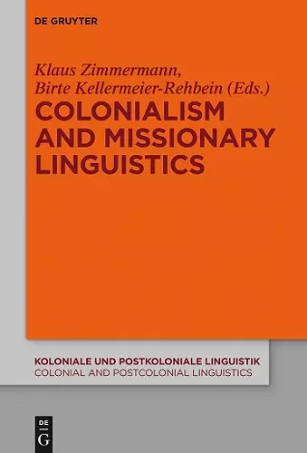 Colonialism and Missionary Linguistics cover