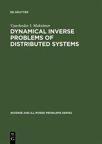 Dynamical Inverse Problems of Distributed Systems cover