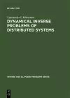 Dynamical Inverse Problems of Distributed Systems cover