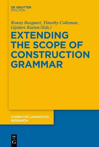 Extending the Scope of Construction Grammar cover