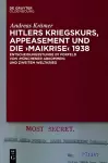 Hitlers Kriegskurs, Appeasement und die "Maikrise 1938 cover