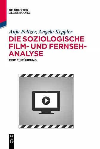 Die soziologische Film- und Fernsehanalyse cover