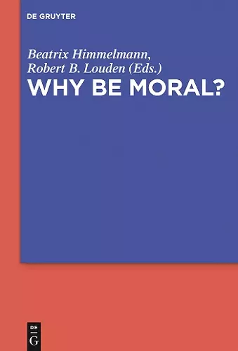 Why Be Moral? cover