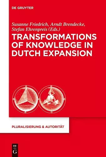 Transformations of Knowledge in Dutch Expansion cover