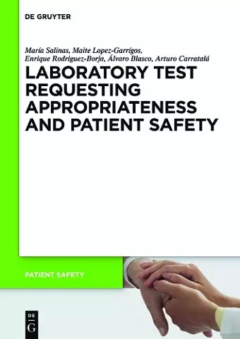 Laboratory Test requesting Appropriateness and Patient Safety cover