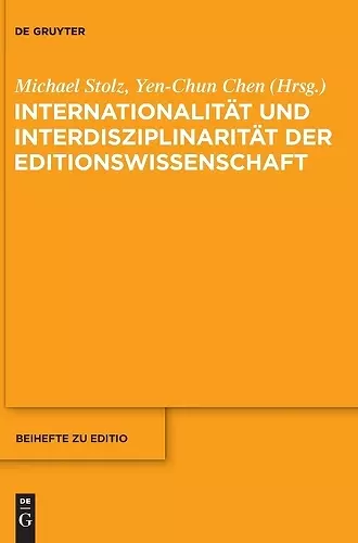 Internationalität und Interdisziplinarität der Editionswissenschaft cover