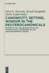 Canonicity, Setting, Wisdom in the Deuterocanonicals cover