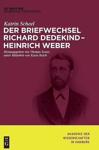 Der Briefwechsel Richard Dedekind - Heinrich Weber cover