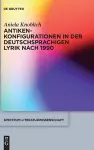 Antikenkonfigurationen in der deutschsprachigen Lyrik nach 1990 cover