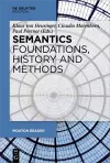 Semantics - Foundations, History and Methods cover