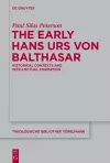 The Early Hans Urs von Balthasar cover