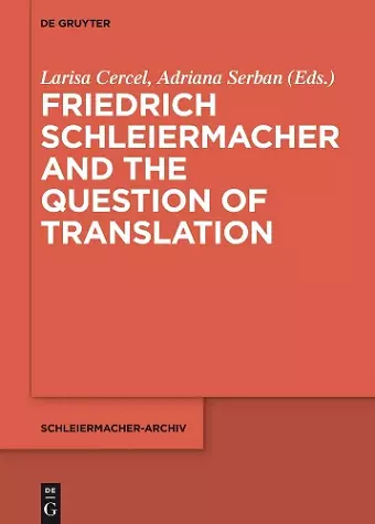 Friedrich Schleiermacher and the Question of Translation cover