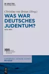 Was war deutsches Judentum? cover