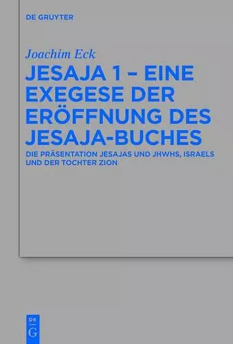 Jesaja 1 - Eine Exegese Der Eröffnung Des Jesaja-Buches cover