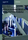 Praxishandbuch Bibliotheksbau cover