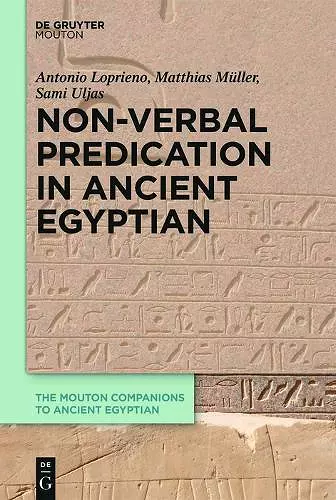 Non-Verbal Predication in Ancient Egyptian cover