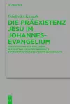 Die Präexistenz Jesu im Johannesevangelium cover