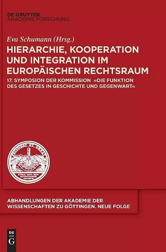Hierarchie, Kooperation Und Integration Im Europäischen Rechtsraum cover