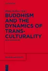 Buddhism and the Dynamics of Transculturality cover