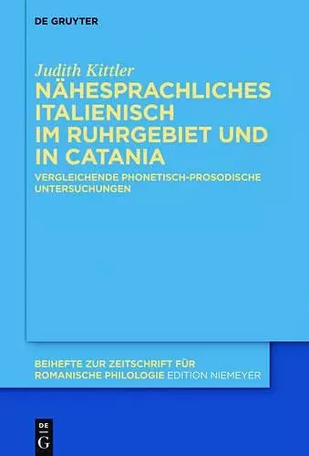 Nähesprachliches Italienisch Im Ruhrgebiet Und in Catania cover