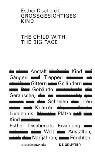 Großgesichtiges Kind / The Child With the Big Face cover