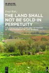 The Land Shall Not Be Sold in Perpetuity cover