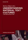 Understanding Material Text Cultures cover