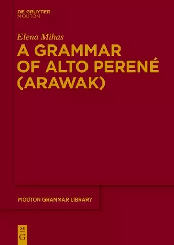 A Grammar of Alto Perené (Arawak) cover
