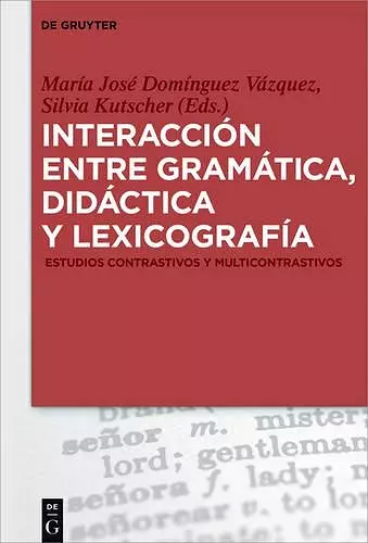 Interacción entre gramática, didáctica y lexicografía cover