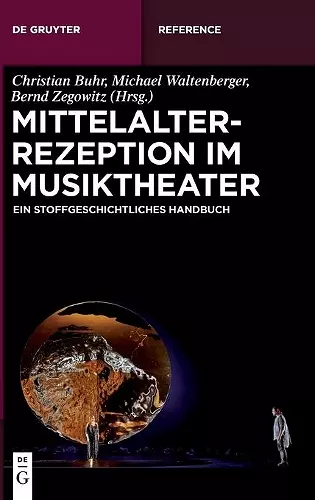 Mittelalterrezeption Im Musiktheater cover