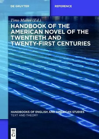 Handbook of the American Novel of the Twentieth and Twenty-First Centuries cover