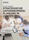 Strategische Unternehmensplanung in Jungen Kmu cover