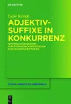 Adjektivsuffixe in Konkurrenz cover