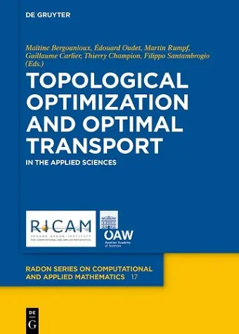 Topological Optimization and Optimal Transport cover
