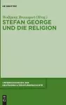 Stefan George Und Die Religion cover