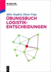 Übungsbuch Logistik-Entscheidungen cover