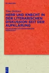 Herr und Knecht in der literarischen Diskussion seit der Aufklärung cover